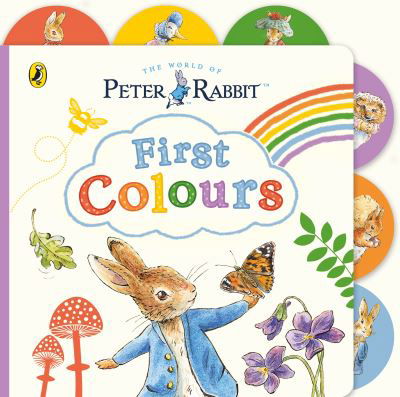Cover for Beatrix Potter · Peter Rabbit: First Colours: Tabbed Board Book (Kartonbuch) (2024)