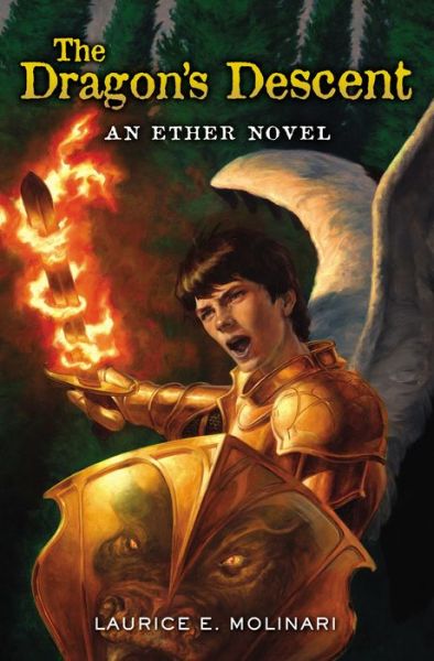 Cover for Laurice Elehwany Molinari · The Dragon's Descent - An Ether Novel (Hardcover Book) (2016)