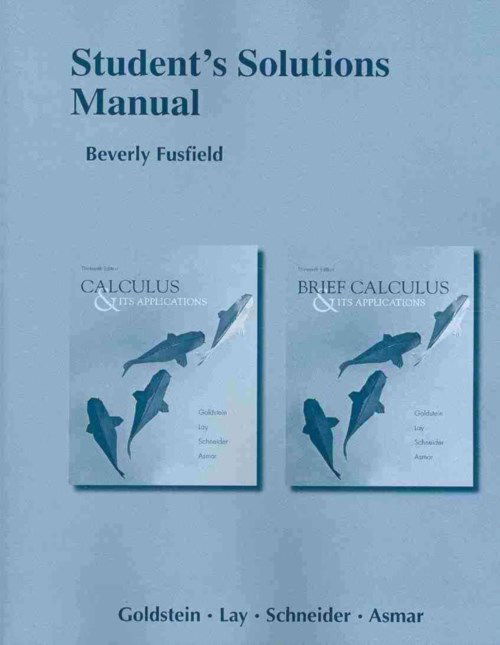 Cover for Larry Goldstein · Student Solutions Manual for Calculus &amp; Its Applications and Brief Calculus &amp; Its Applications (Paperback Book) (2013)