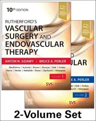 Cover for Sidawy, Anton N, MD, MPH (Professor of Surgery, The George Washington University Hospital, Washington DC) · Rutherford's Vascular Surgery and Endovascular Therapy, 2-Volume Set (Buch) (2022)