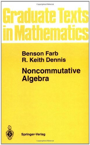 Cover for Benson Farb · Noncommutative Algebra - Graduate Texts in Mathematics (Hardcover Book) (1993)