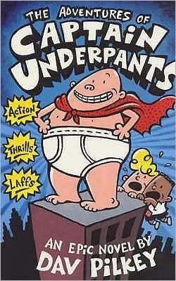 Cover for Dav Pilkey · The Advenures of Captain Underpants - Captain Underpants (Paperback Book) (2000)