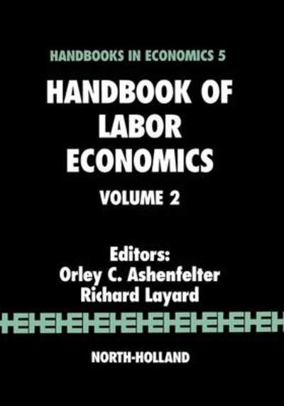 Cover for Orley Ashenfelter · Handbook of Labor Economics, Volume 2 (Hardcover bog) (1987)