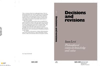 Cover for Isaac Levi · Decisions and Revisions: Philosophical Essays on Knowledge and Value (Hardcover Book) (1984)