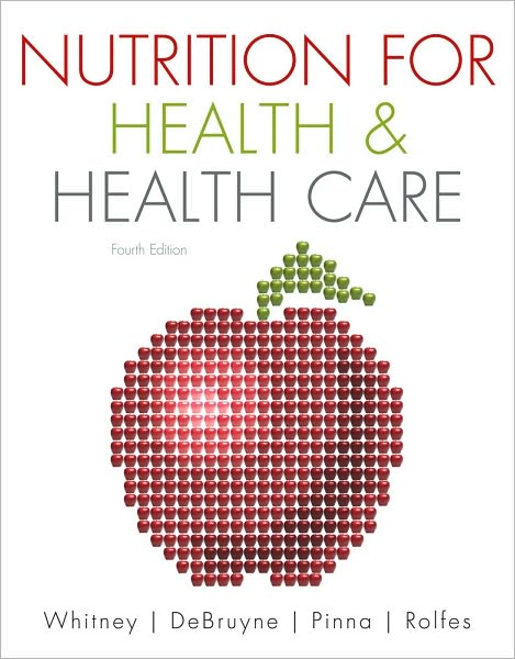 Cover for DeBruyne, Linda (Nutrition and Health Associates) · Nutrition for Health and Health Care (Paperback Book) (2010)