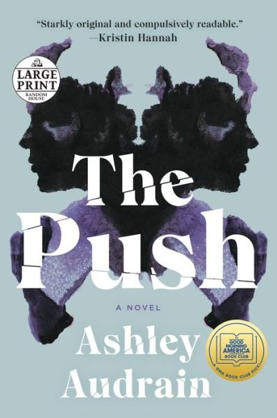 Cover for Ashley Audrain · The Push: A Novel (Taschenbuch) (2021)