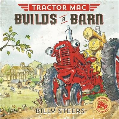 Cover for Billy Steers · Tractor Mac Builds a Barn (Hardcover Book) (2016)