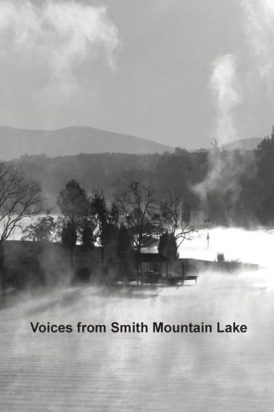 Cover for Lake Writers · Voices From Smith Mountain Lake (Paperback Bog) (2013)