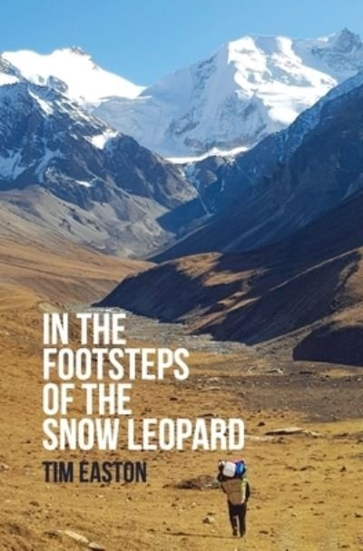 Cover for Tim Easton · In the footsteps of the Snow Leopard (Paperback Bog) (2021)