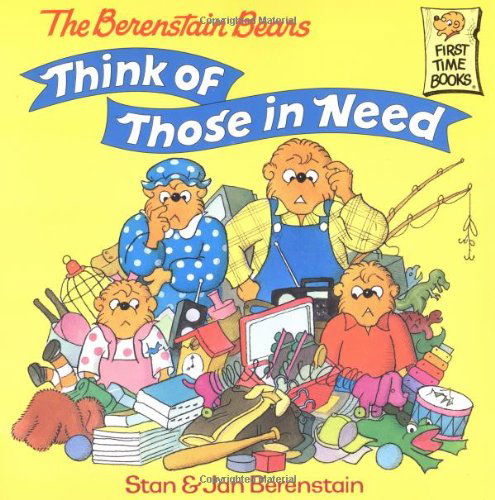 Cover for Stan Berenstain · The Berenstain Bears Think of Those in Need - First Time Books (R) (Pocketbok) (1999)