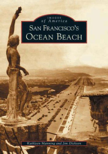 Cover for Jim Dickson · San Francisco's Ocean Beach (Images of America) (Paperback Book) (2003)