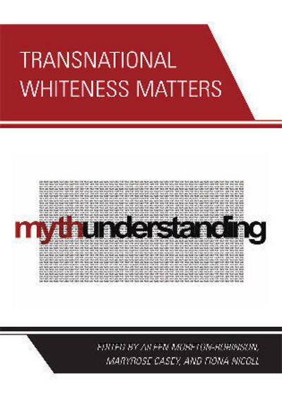 Cover for Maryrose Casey · Transnational Whiteness Matters (Hardcover Book) (2008)