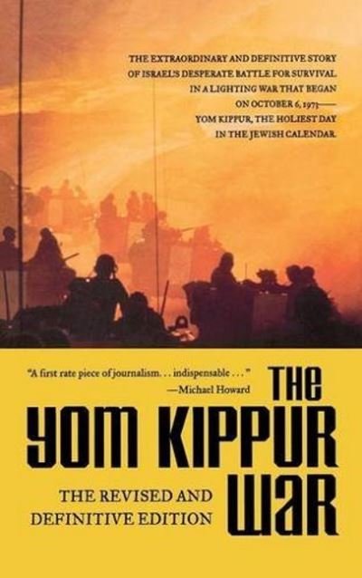 Cover for Sunday Times Insight Team · The Yom Kippur War (Paperback Book) (2016)