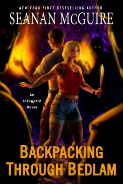 Cover for Seanan McGuire · Backpacking through Bedlam - InCryptid (Paperback Book) (2023)
