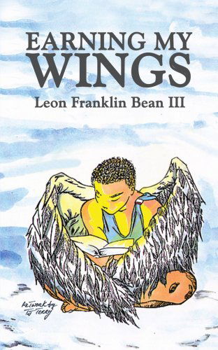 Cover for Leon F. Bean III · Earning My Wings (Paperback Book) (2001)