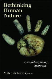 Cover for Malcolm Jeeves · Rethinking Human Nature: A Multidisciplinary Approach (Paperback Book) (2011)