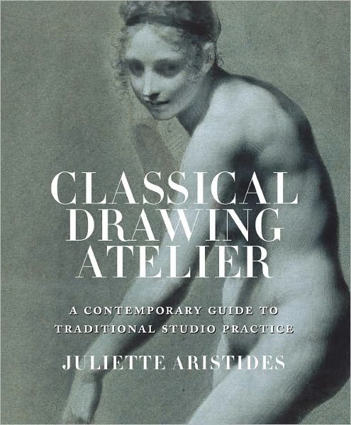Cover for J Aristides · Classical Drawing Atelier (Innbunden bok) (2006)