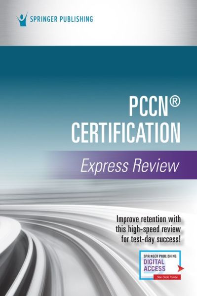 Cover for Springer Publishing Company · PCCN® Certification Express Review (Paperback Book) (2021)