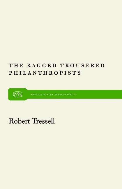Cover for Robert Tressell · The Ragged Trousered Philanthropists (Paperback Book) (1955)