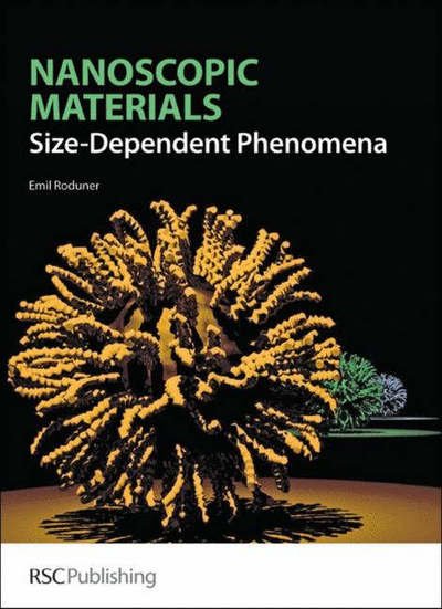 Cover for Roduner, Emil (University of Stuttgart, Germany) · Nanoscopic Materials: Size-Dependent Phenomena (Hardcover Book) (2006)