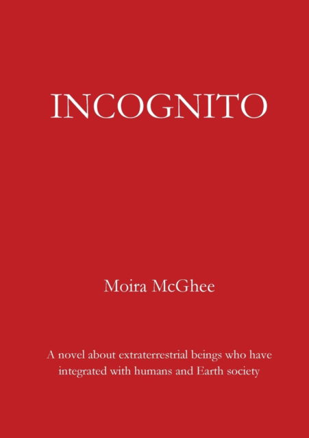 Cover for Moira McGhee · Incognito (Paperback Book) (2020)