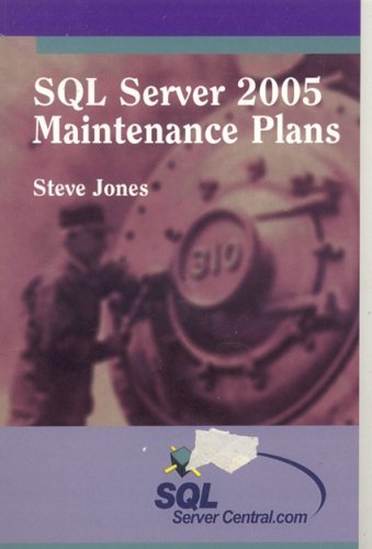 Cover for Steve Jones · Sql Server 2005 Maintenance Plans (Paperback Book) [1st edition] (2007)