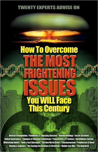 Cover for Angie Peters · How to Overcome the Most Frightening Issues You Will Face This Century (Paperback Book) (2009)