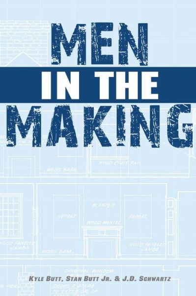 Cover for Kyle Butt · Men in the Making (Paperback Book) (2012)