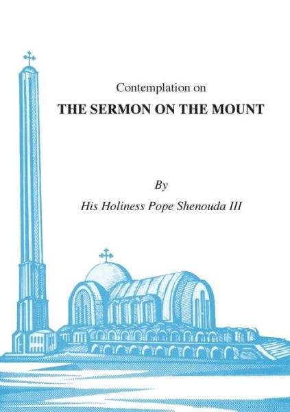 Cover for H.H Pope Shenouda III · Contemplations on the Sermon on the Mount (Paperback Book) (2016)