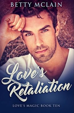 Cover for Betty McLain · Love's Retaliation (Hardcover Book) (2021)