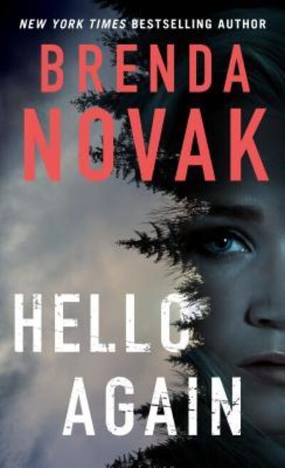 Cover for Brenda Novak · Hello Again - Dr. Evelyn Talbot Novels (Paperback Book) [St. Martin's paperbacks edition. edition] (2017)