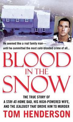 Cover for Tom Henderson · Blood in the Snow (Paperback Book) (2011)