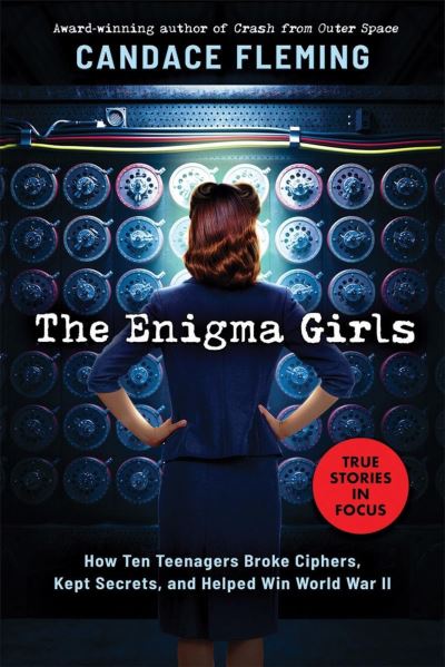 Cover for Candace Fleming · Enigma Girls (Hardcover Book) (2024)