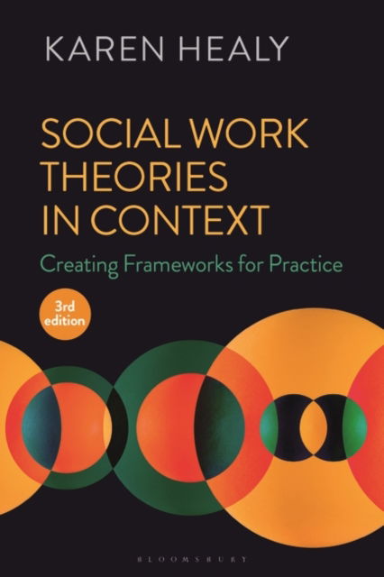 Cover for Karen Healy · Social Work Theories in Context: Creating Frameworks for Practice (Paperback Book) (2022)