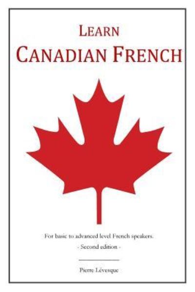 Cover for Pierre Levesque · Learn Canadian French (Paperback Book) (2025)