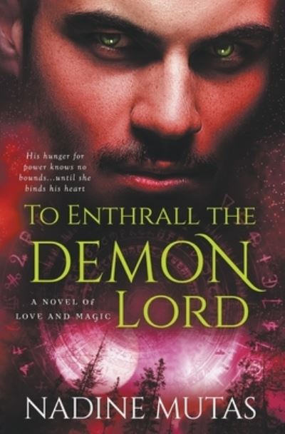 Cover for Nadine Mutas · To Enthrall the Demon Lord (Paperback Book) (2020)