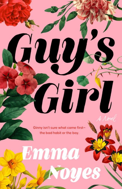 Cover for Emma Noyes · Guy's Girl (Paperback Book) (2023)