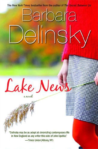 Lake News - Barbara Delinsky - Książki - Pocket Books - 9781416579571 - 13 maja 2008