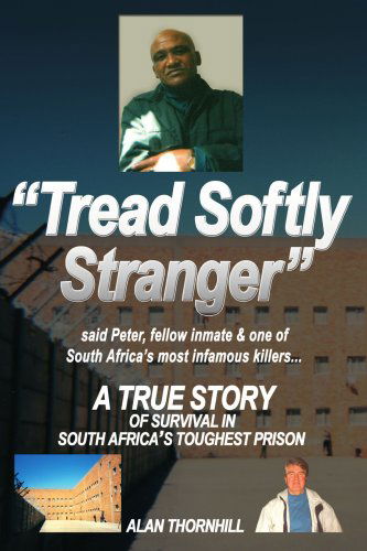 Cover for Alan Thornhill · &quot;Tread Softly Stranger&quot; (Paperback Book) (2006)