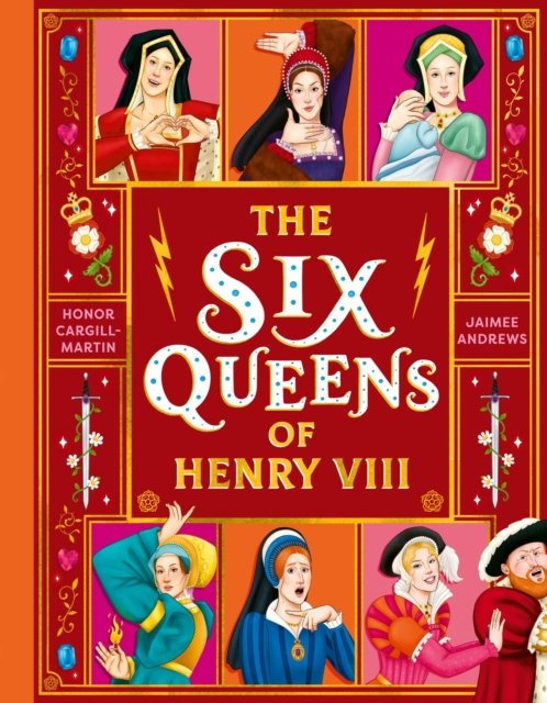 Cover for Honor Cargill-Martin · The Six Queens of Henry VIII (Hardcover Book) (2024)