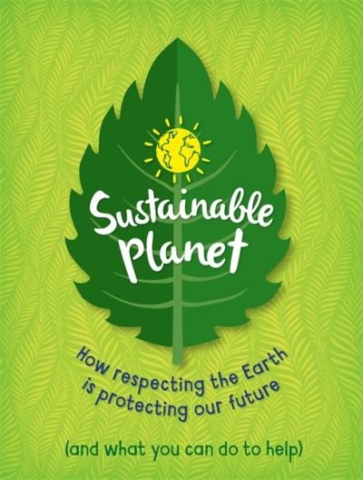 Cover for Anna Claybourne · Sustainable Planet (Hardcover Book) (2022)