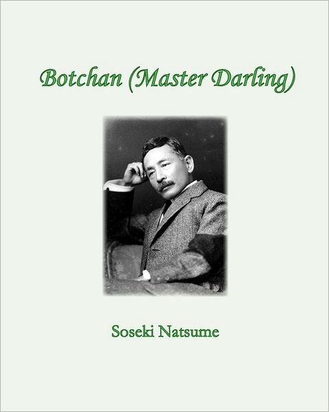 Cover for Soseki Natsume · Botchan (Master Darling) (Paperback Book) (2010)