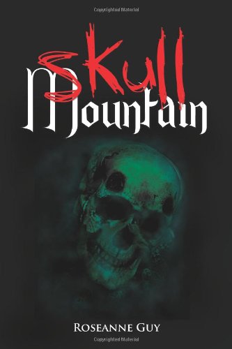 Cover for Roseanne Guy · Skull Mountain (Paperback Bog) (2011)