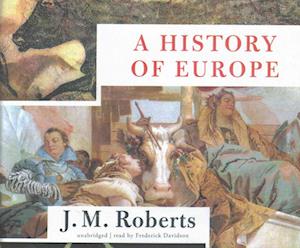 Cover for J M Roberts · A History of Europe Lib/E (CD) (2016)