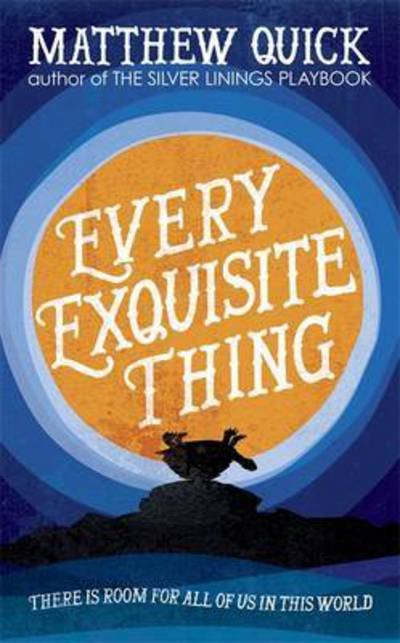 Cover for Matthew Quick · Every Exquisite Thing (Paperback Bog) (2017)