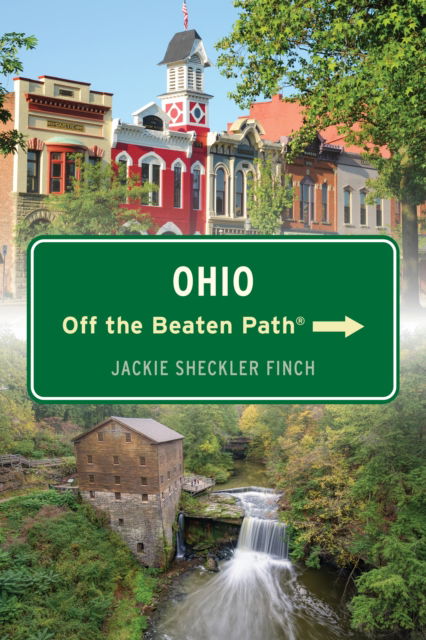 Cover for Jackie Sheckler Finch · Ohio Off the Beaten Path® - Off the Beaten Path Series (Paperback Book) [Fifteenth edition] (2024)