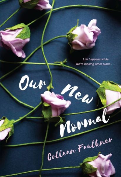 Cover for Colleen Faulkner · Our New Normal (Paperback Book) (2019)