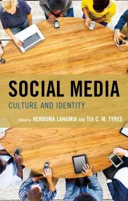 Cover for Kehbuma Langmia · Social Media: Culture and Identity - Studies in New Media (Innbunden bok) (2016)