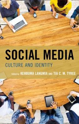 Cover for Kehbuma Langmia · Social Media: Culture and Identity - Studies in New Media (Hardcover Book) (2016)