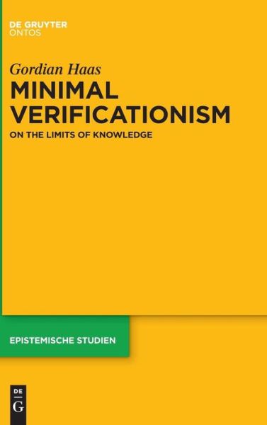 Cover for Haas · Minimal Verificationism (Book) (2015)